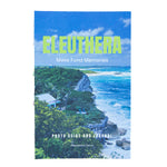 Eleuthera - Make Fond Memories Photo Guide and Journal