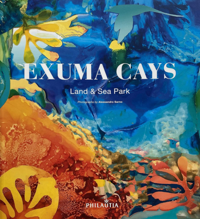 EXUMA CAYS - Land, Sea and Park